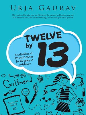 cover image of Twelve by 13